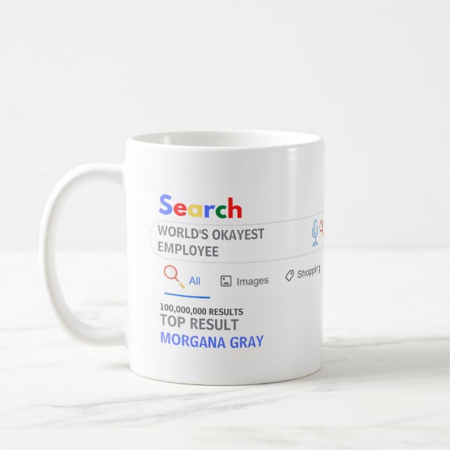 WELTOKAYESTE MITARBEITER - Funny Top Search Result Kaffeetasse (Links)