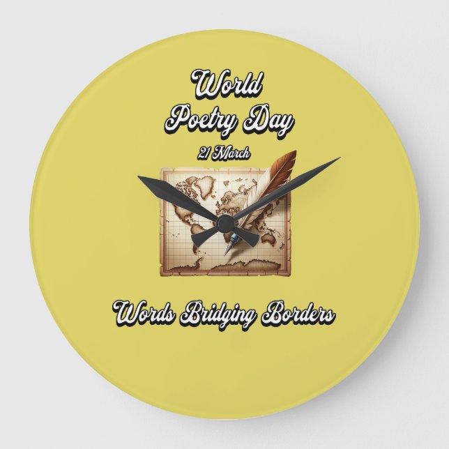 Weltpoesie-Tag. Worte überbrücken Grenzen. Große Wanduhr (Vorderseite)