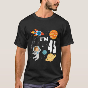 Weltraum 45. Geburtstag Astronautenflugzeuge 45 Ja T-Shirt