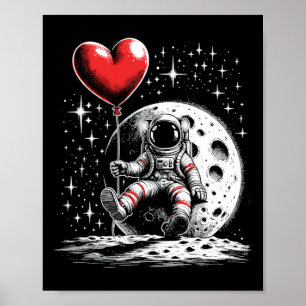 Weltraum Astronautin Herzlon Valentinstag Valentin Poster