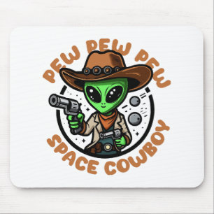 Weltraum Cowboy Lustiger Außerirdischer Mousepad