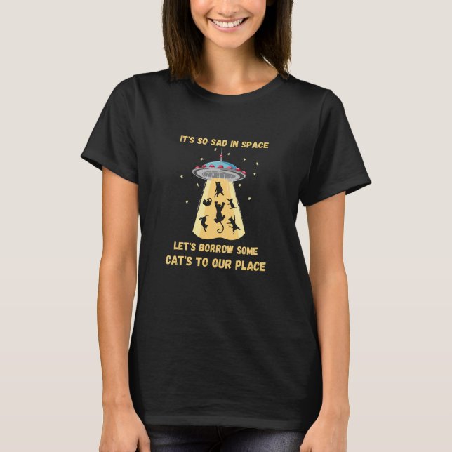 Weltraumkatzen. Katzen im All. Funny Cats T-Shirt (Vorderseite)