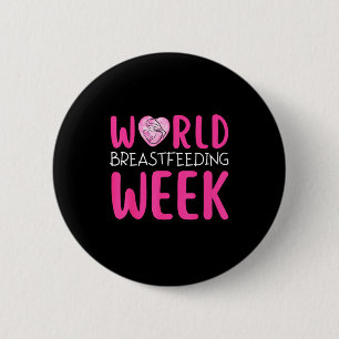 Weltstillwoche Bewusstseinsmonat Mama Button