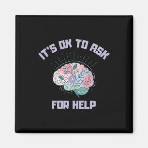 Welttag der psychischen Gesundheit Es ist ok, um H Magnet