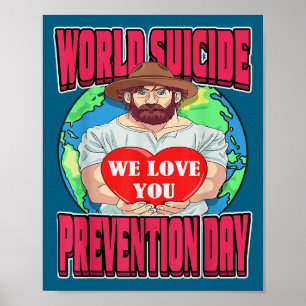 Welttag der Suizidprävention Motivierender Vater S Poster