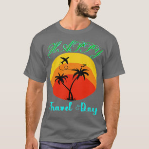 Welttag der Tourismus 6 T-Shirt