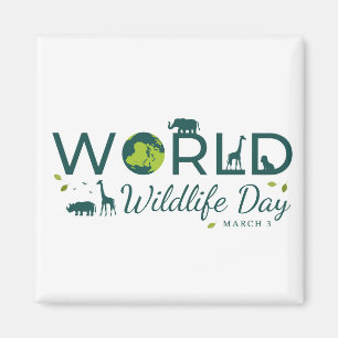 Welttag der Wildtiere Magnet