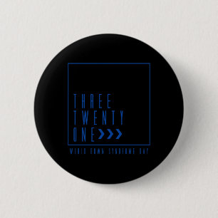 Welttag des Down-Syndroms, um gegen Krebsideen Dow Button
