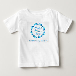 Weltwassertag am 22. März Baby T-shirt