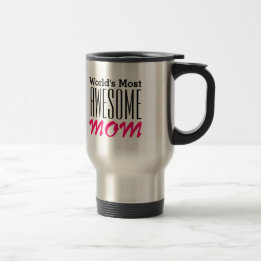 Weltweit beste AWESOME MOM-Textdesign Reisebecher