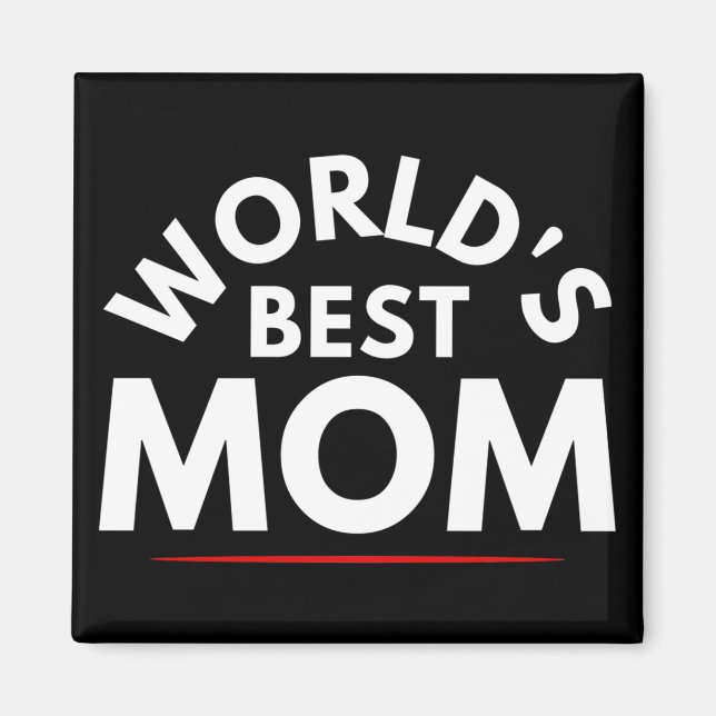 WELTWEIT BESTE MUM MAGNET (Vorne)
