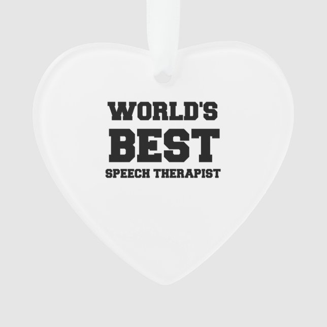 WELTWEIT BESTE SPEECH-THERAPIE ORNAMENT (Vorderseite)