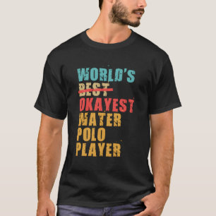 Weltweit beste Wasser-Polo-Player-Acy126B T-Shirt