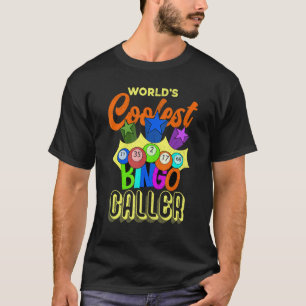 Weltweit coolster Bingo-Ansager Bingo-Spieler Lott T-Shirt