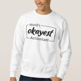 Weltweit der beste Buchhalter Sweatshirt