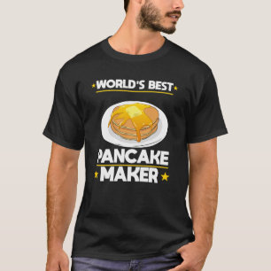Weltweit der beste Pancake Maker Pancake Lover T-Shirt