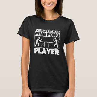 Weltweit der beste Ping Pong Paddle Sport Fan T-Shirt
