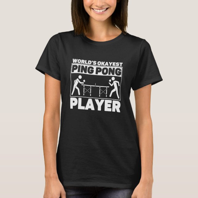 Weltweit der beste Ping Pong Paddle Sport Fan T-Shirt (Vorderseite)