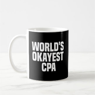 Weltweit der beste zertifizierte Wirtschaftsprüfer Kaffeetasse