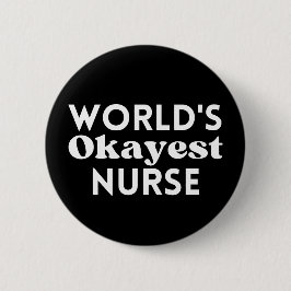Weltweit die beste Krankenschwester Button