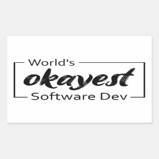 Weltweit die beste Software-Entwicklung Rechteckiger Aufkleber