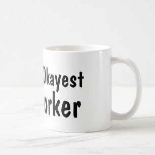 Weltweit ein starker Mitarbeiter   Funny Coffee Ta Kaffeetasse