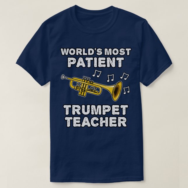 Weltweit geduldigster Trumpetlehrer Trumpeter Funn T-Shirt (Design vorne)