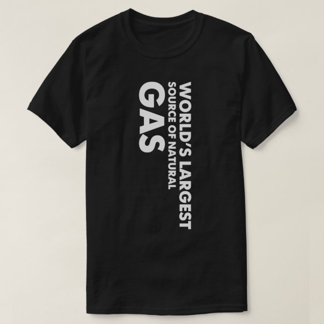 Weltweit größte Erdgasquelle 19 T-Shirt (Design vorne)