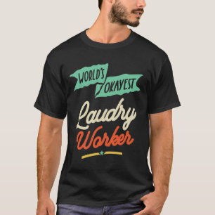 Weltweit ist die Arbeit von "Superest Laudry" T-Shirt