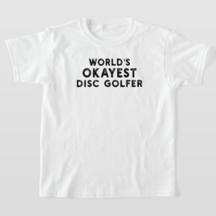 Weltweit ist die beste Plattengolfer-Disc T-Shirt
