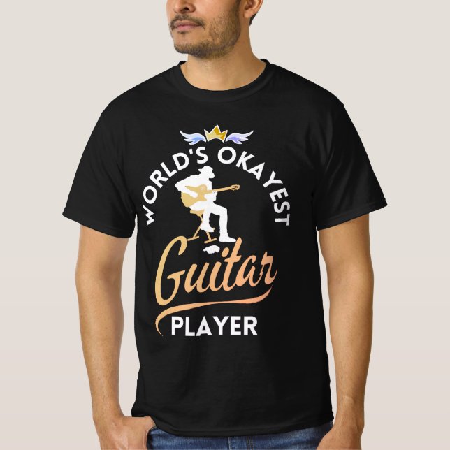 WELTWEIT OKAYEST GUITAR PLAYER 2 T - Shirt (Vorderseite)
