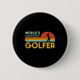 Weltweit Okayester Golfer Retro-Golf-Witz Dad Männ Button