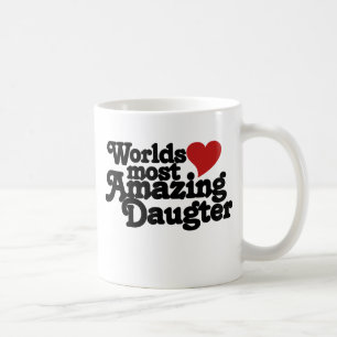 Weltweit Phantastischste Tochter Kaffeetasse