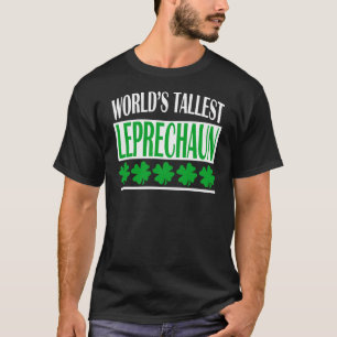WELTWEIT TALLESTES LEPRECHAUN T-Shirt