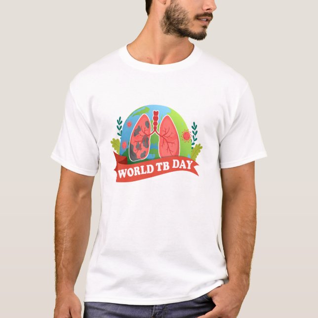 Weltweite Tuberkulosefeier Rote Krankheit T-Shirt (Vorderseite)