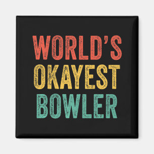 Weltweiter Spaß beim Bowler Bowling Lover Vintag R Magnet