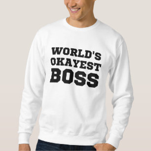 Weltweiter Superboss Sweatshirt