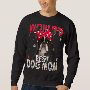 Weltweiter Tag der Mutter der besten Boston-Terrie Sweatshirt