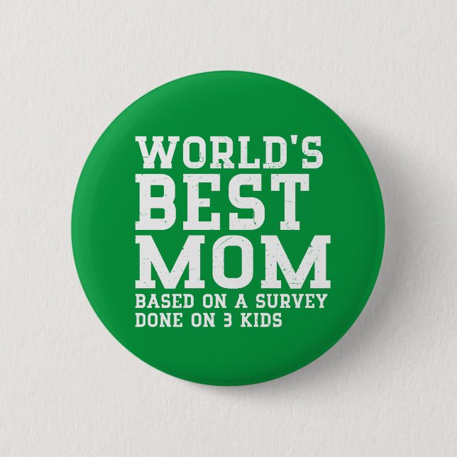 Weltweiter Tag der schönsten Mama Button (Vorderseite)