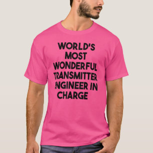 Weltwunderbarster Transmitter-Ingenieur in China T-Shirt
