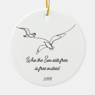 Wen der Sohn befreit, der ist wirklich frei Bibelv Keramik Ornament
