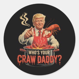 Wen Ihr Crawdaddy Crawfish Funny Cajun Boil Seaf Runder Aufkleber