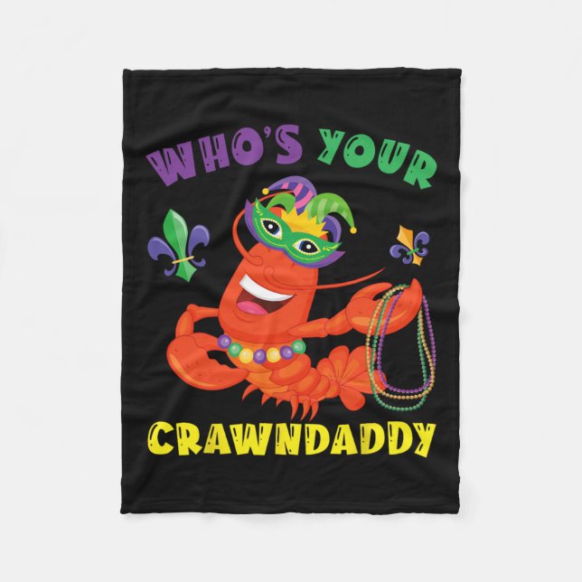 Wen Ihr Crawdaddy Crawfish Funny Mardi Gras Gesche Fleecedecke (Vorderseite)