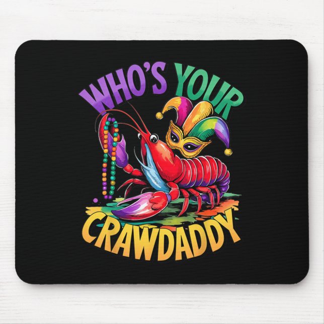 Wen Ihr Crawdaddy Crawfish Jester Beads Funny Ma Mousepad (Vorne)