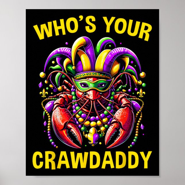 Wen Ihr Crawdaddy Crawfish Jester Beads Funny Ma Poster (Vorne)