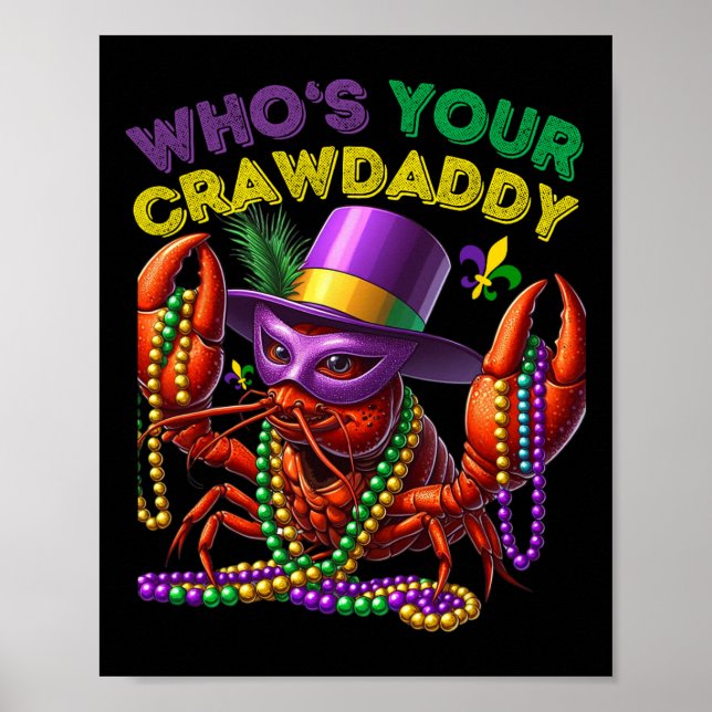 Wen Ihr Crawdaddy Crawfish Jester Beads Funny Ma Poster (Vorne)