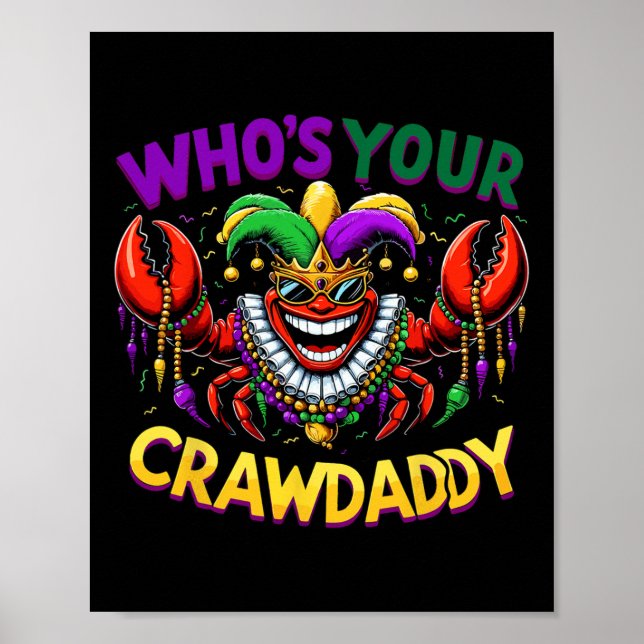 Wen Ihr Crawdaddy Crawfish Jester Beads Funny Ma Poster (Vorne)