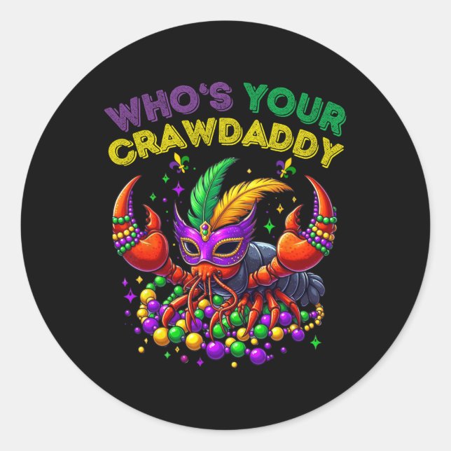 Wen Ihr Crawdaddy Crawfish Jester Beads Funny Ma Runder Aufkleber (Vorderseite)