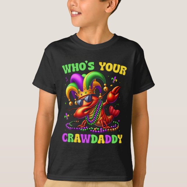 Wen Ihr Crawdaddy Crawfish Jester Beads Funny Ma T-Shirt (Vorderseite)