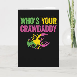 Wen Ihr Crawdaddy Mardi Gras Crawfish Karte